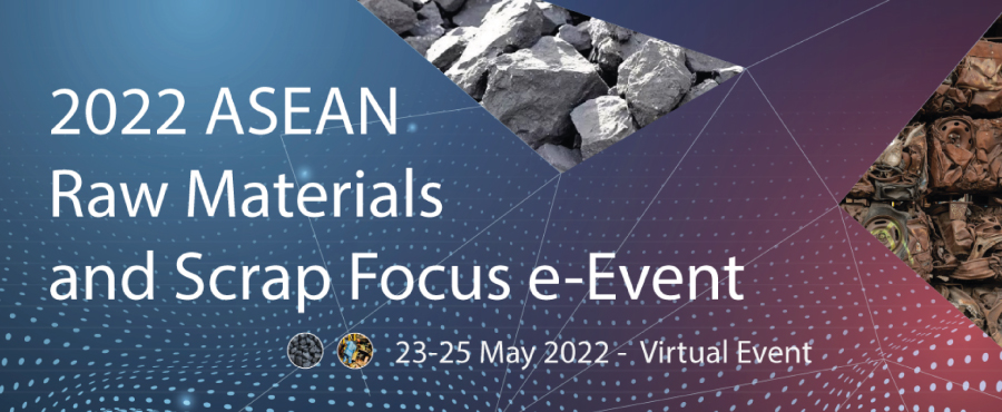 2022 ASEAN Raw Materials & Scrap Focus e-Event